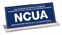 NCUA Sign with Plexiglas Base